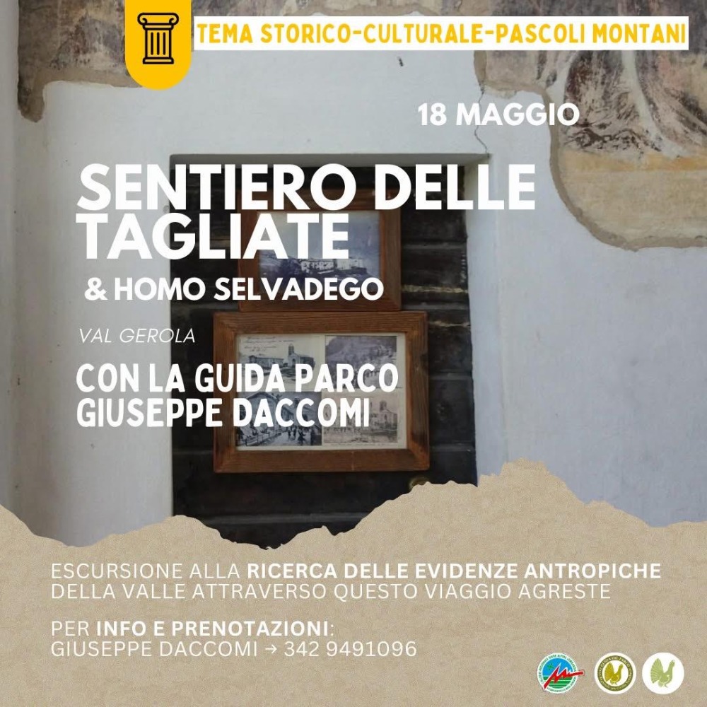 Immagine Evento Sentiero delle Tagliate e Homo Selvadego | Calendario Valtellinese