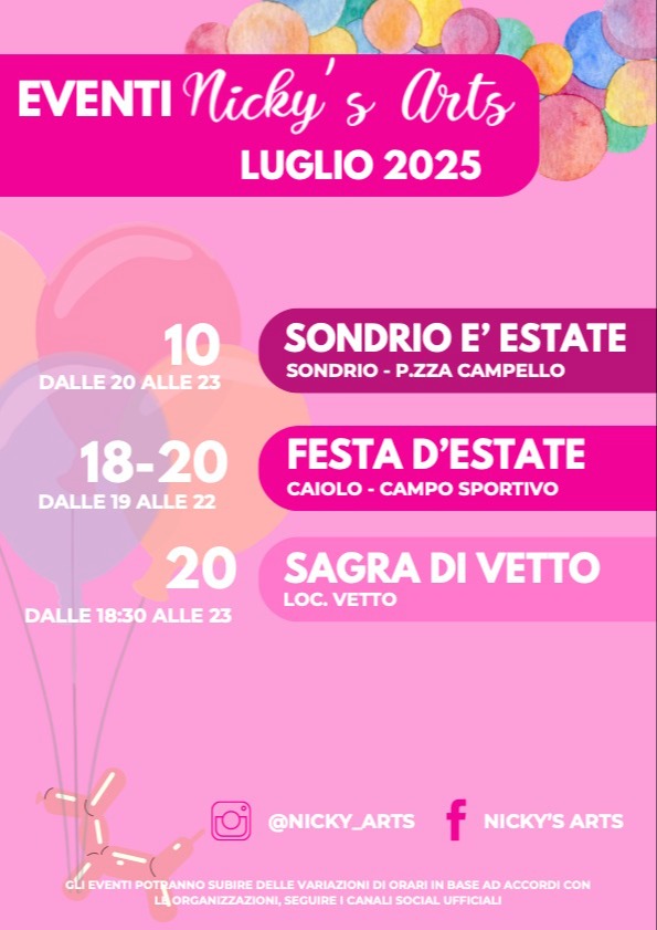 Immagine Evento Eventi Nicky's Arts Luglio | Calendario Valtellinese