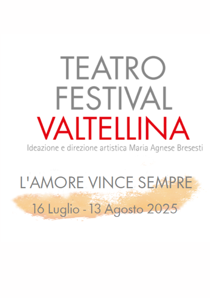 Immagine Evento Teatro Festival Valtellina | Calendario Valtellinese