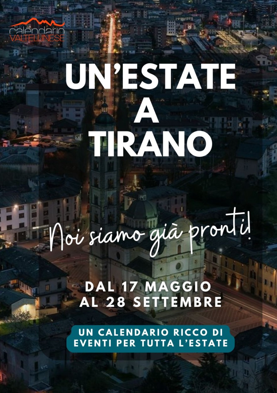 Immagine Evento Un'estate a Tirano | Calendario Valtellinese