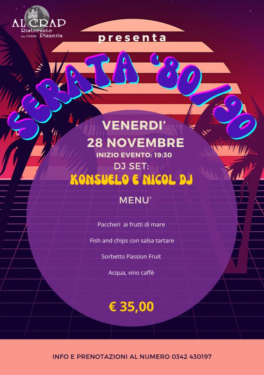 Immagine Evento Serata 80-90 Al Crap | Calendario Valtellinese