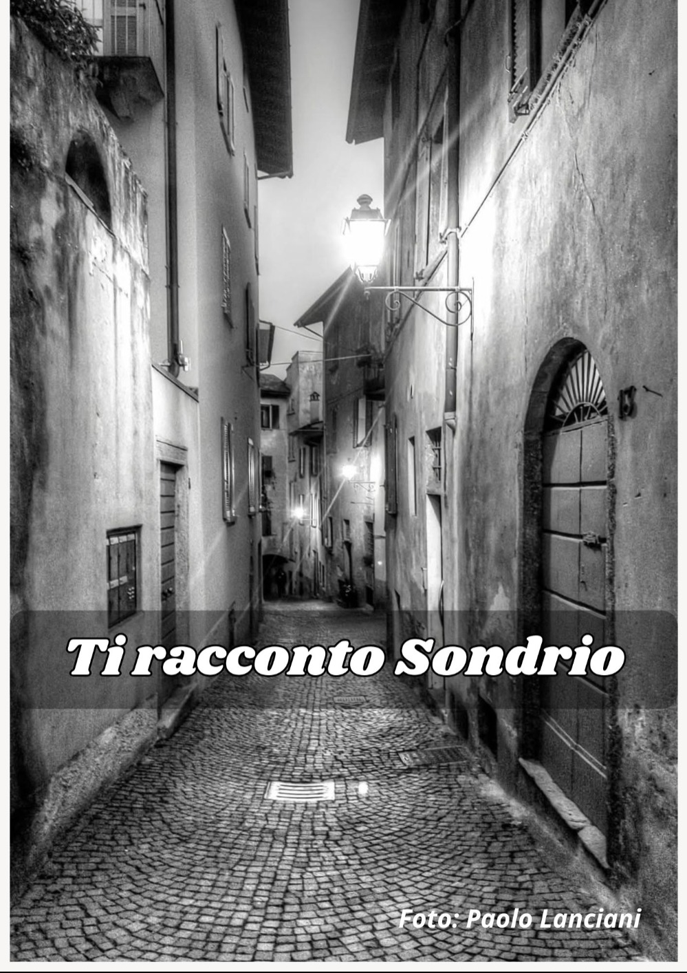 Immagine Evento Ti racconto Sondrio | Calendario Valtellinese