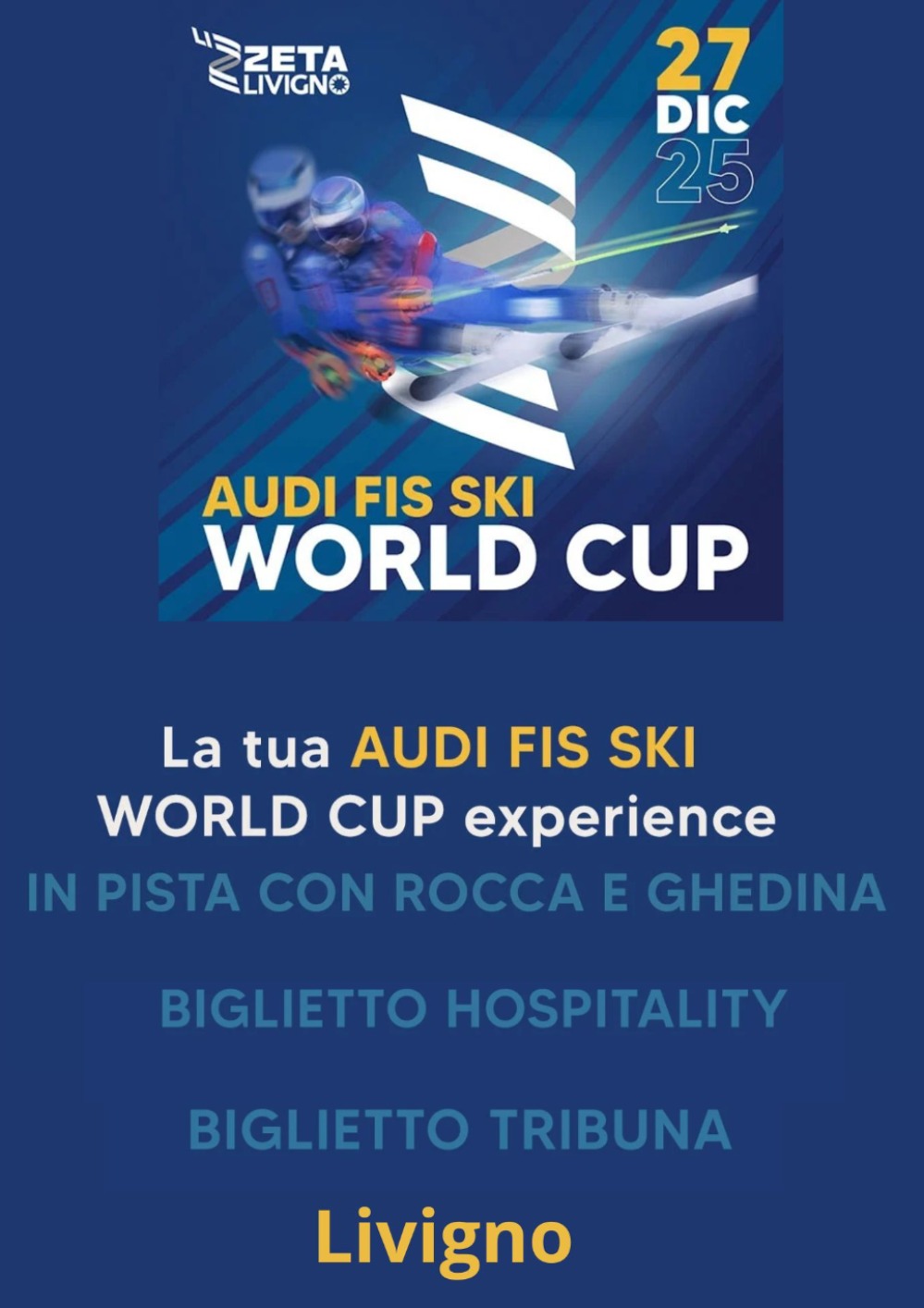Immagine Evento Audi FIS Ski World Cup – Tribuna Livigno | Calendario Valtellinese