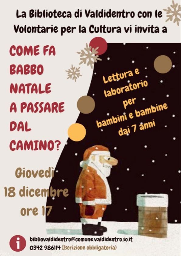 Immagine Evento Come fa Babbo Natale a passare dal camino? | Calendario Valtellinese