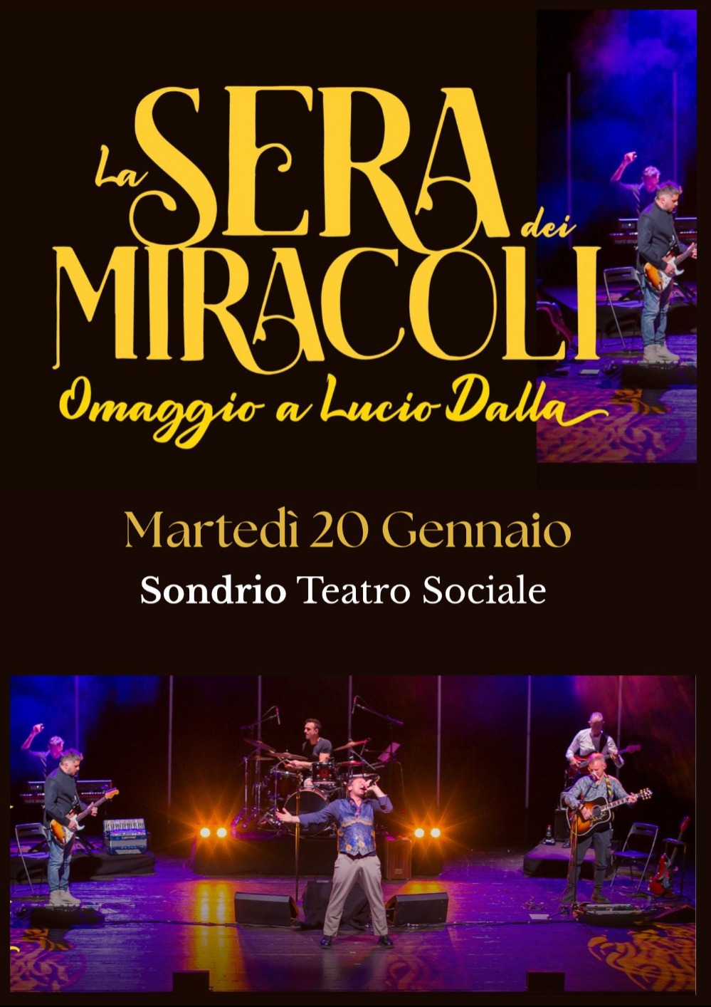 Immagine Evento La sera dei miracoli - omaggio a Lucio Dalla | Calendario Valtellinese