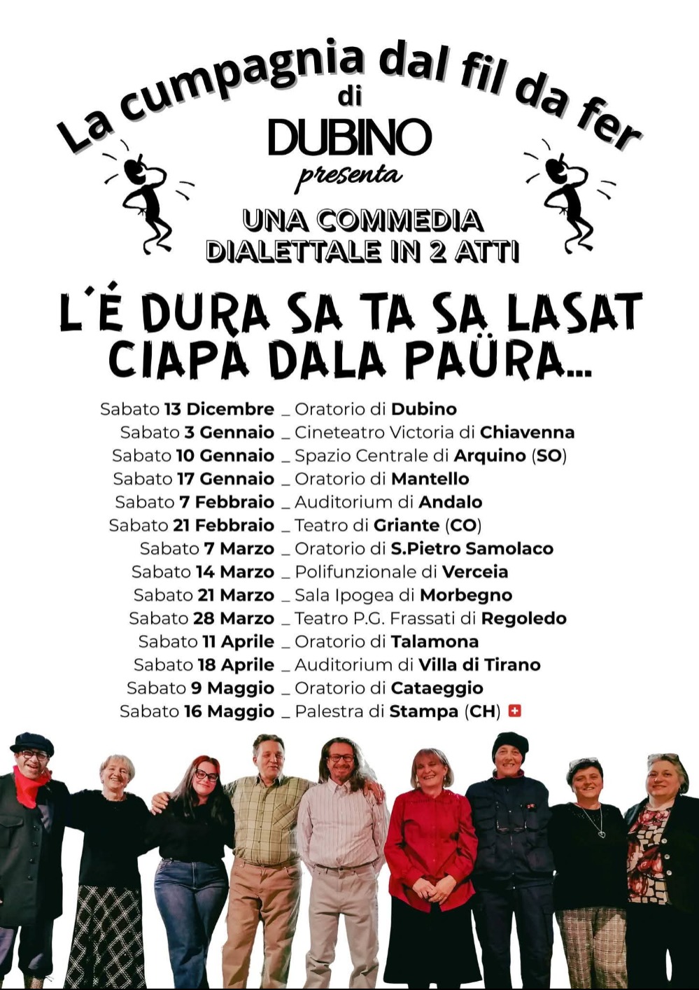 Immagine Evento L'é dura sa ta sa lasat ciapà dala paüra | Calendario Valtellinese