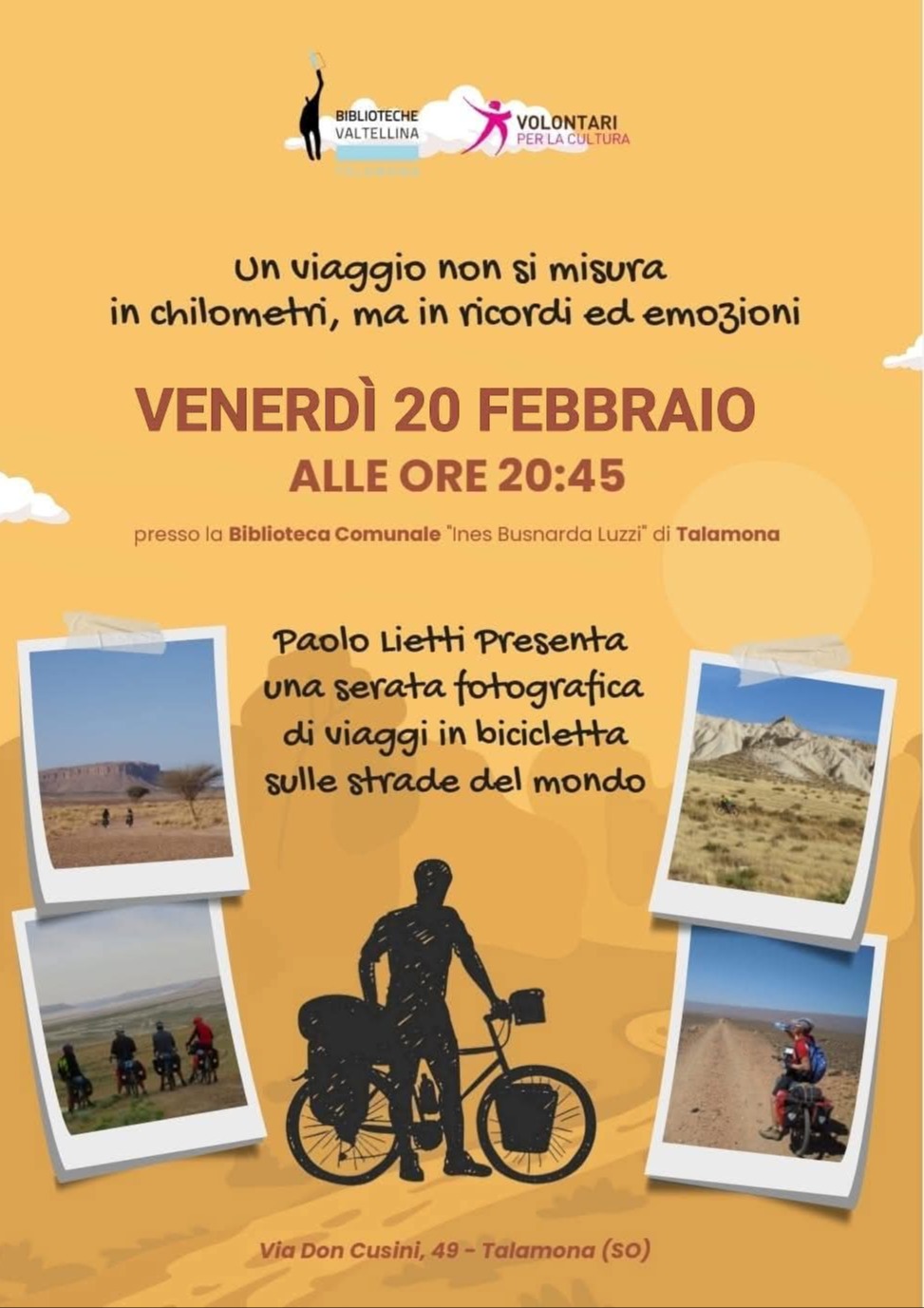 Immagine Evento Un viaggio non si misura in chilometri ma in ricordi ed emozioni | Calendario Valtellinese