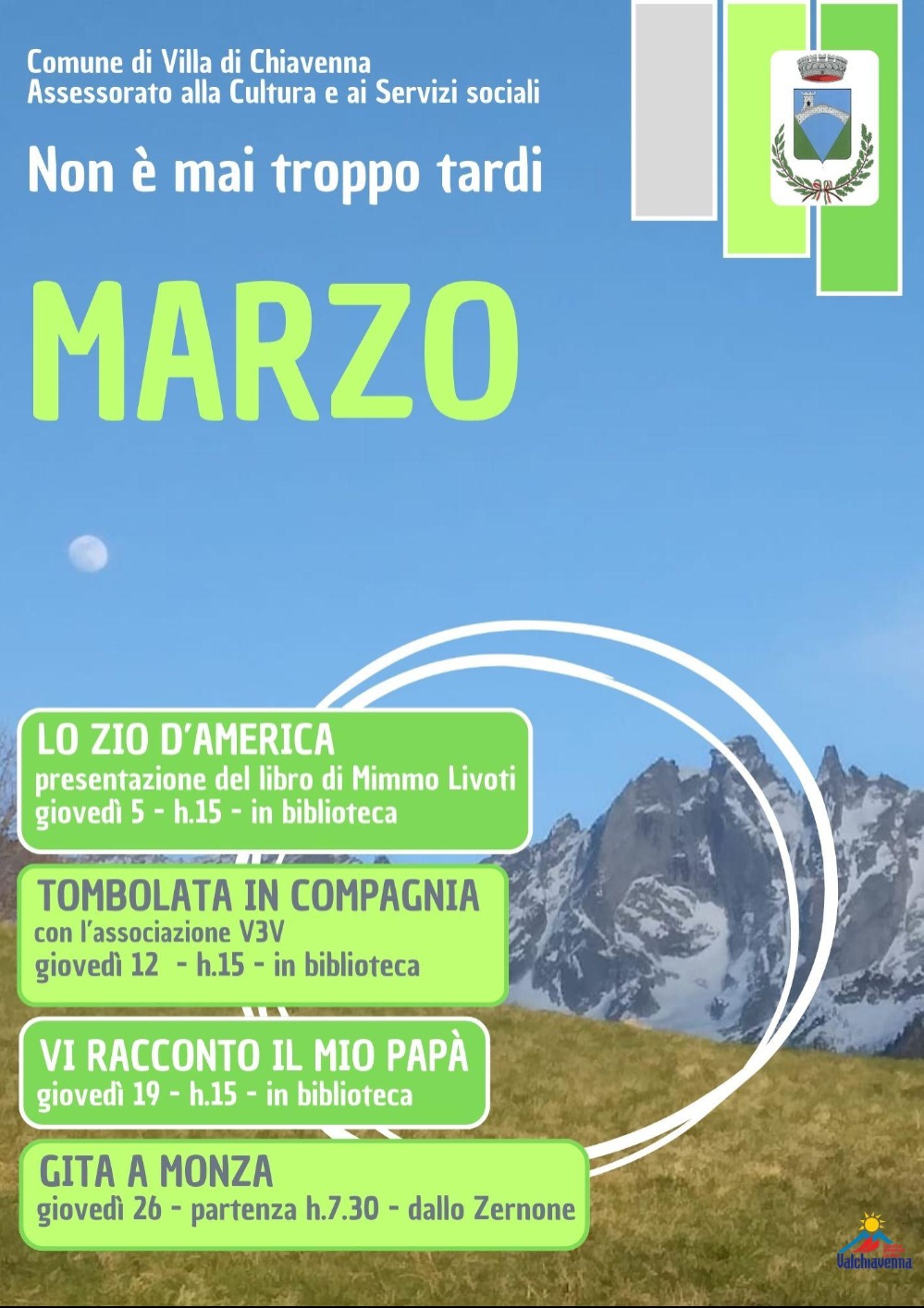 Immagine Evento Non è mai troppo tardi | Calendario Valtellinese