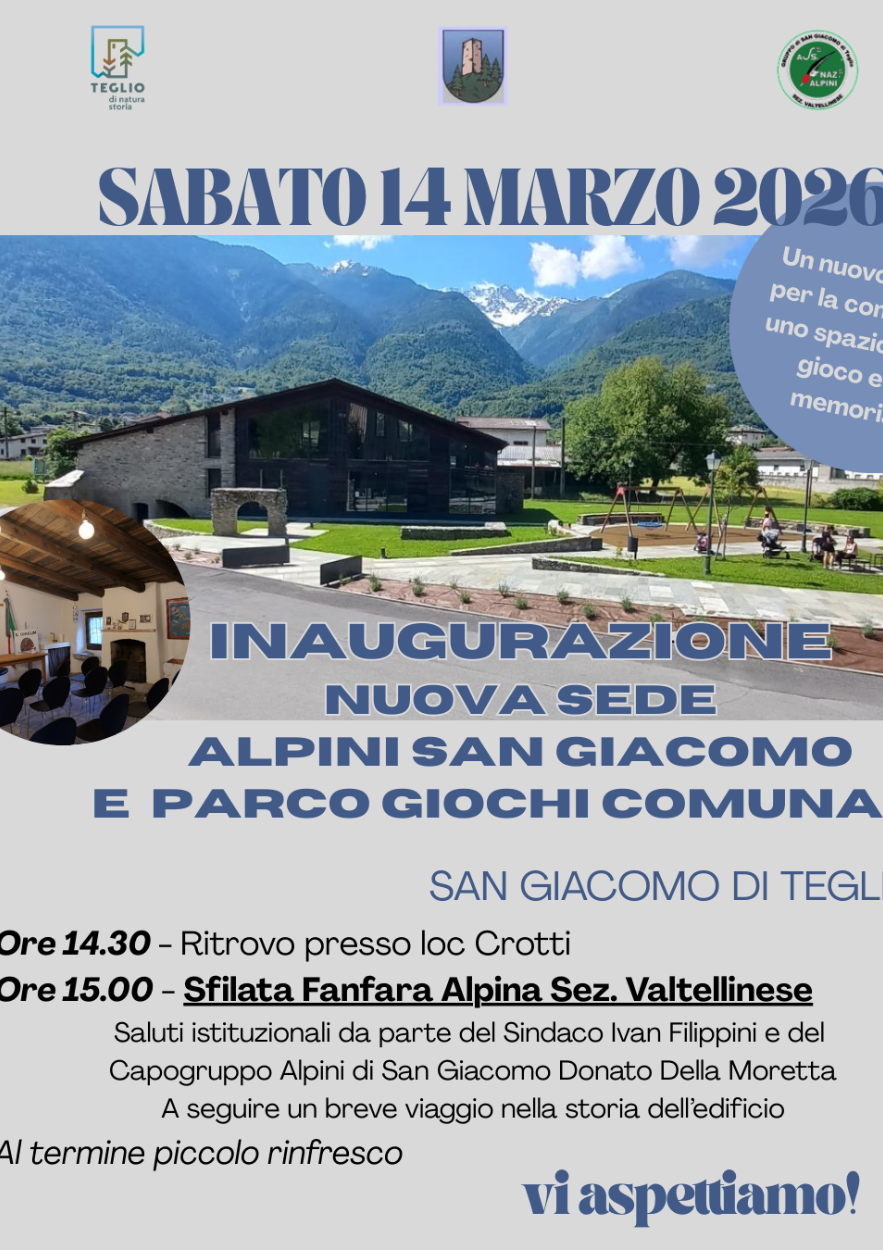 Immagine Evento Inaugurazione nuova sede Alpini San Giacomo e Parco Giochi Comunale | Calendario Valtellinese