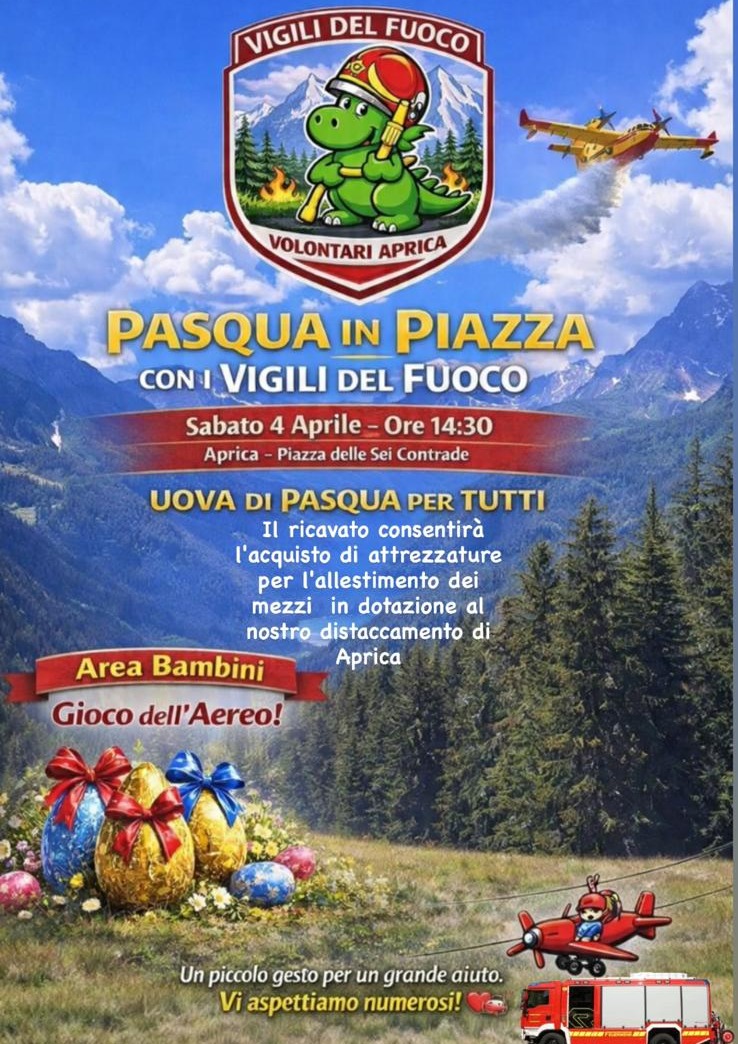 Immagine Evento Pasqua in Piazza con i Vigili del Fuoco | Calendario Valtellinese