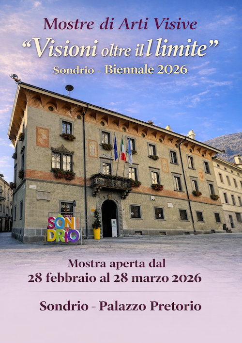 Immagine Evento Mostre di Arti Visive "Visioni oltre il limite" presso Palazzo Pretorio | Calendario Valtellinese