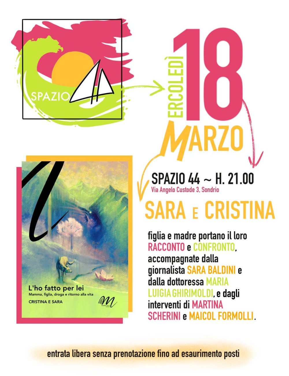 Immagine Evento Sara e Cristina a Spazio 44 | Calendario Valtellinese