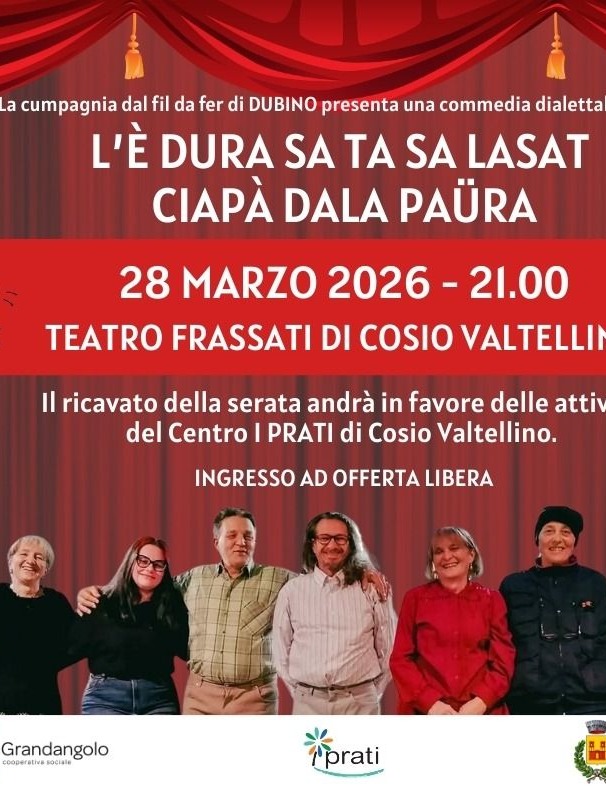 Immagine Evento L’è dura sa ta sa lasat ciapà dala paüra | Calendario Valtellinese