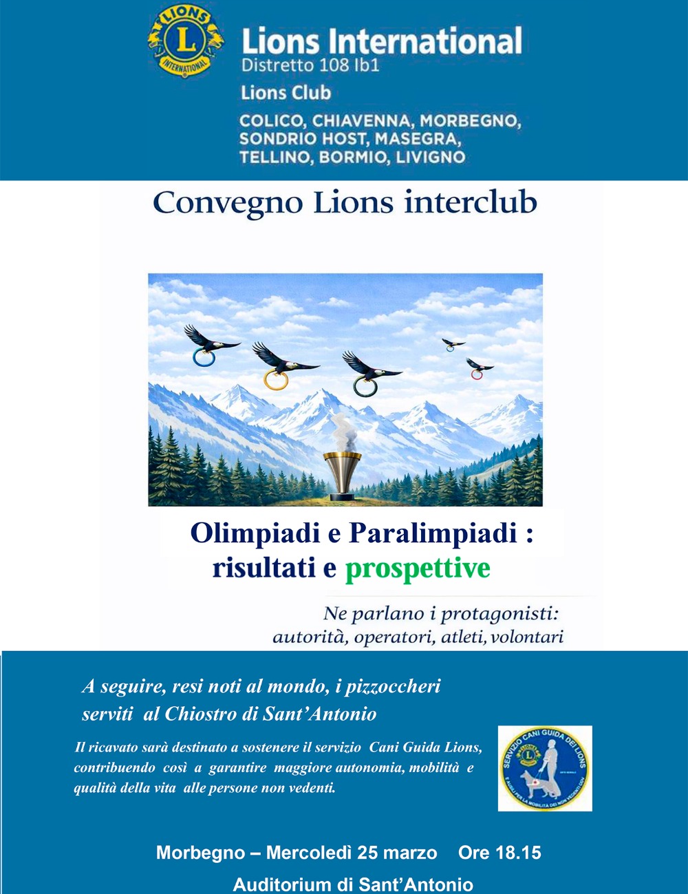 Immagine Evento Convegno Lions interclub “Olimpiadi e Paralimpiadi: risultati e prospettive” | Calendario Valtellinese