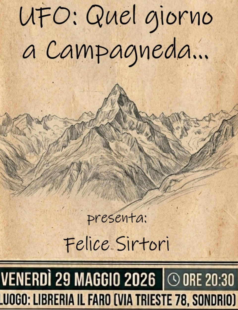 Immagine Evento UFO: Quel giorno a Campagneda | Calendario Valtellinese