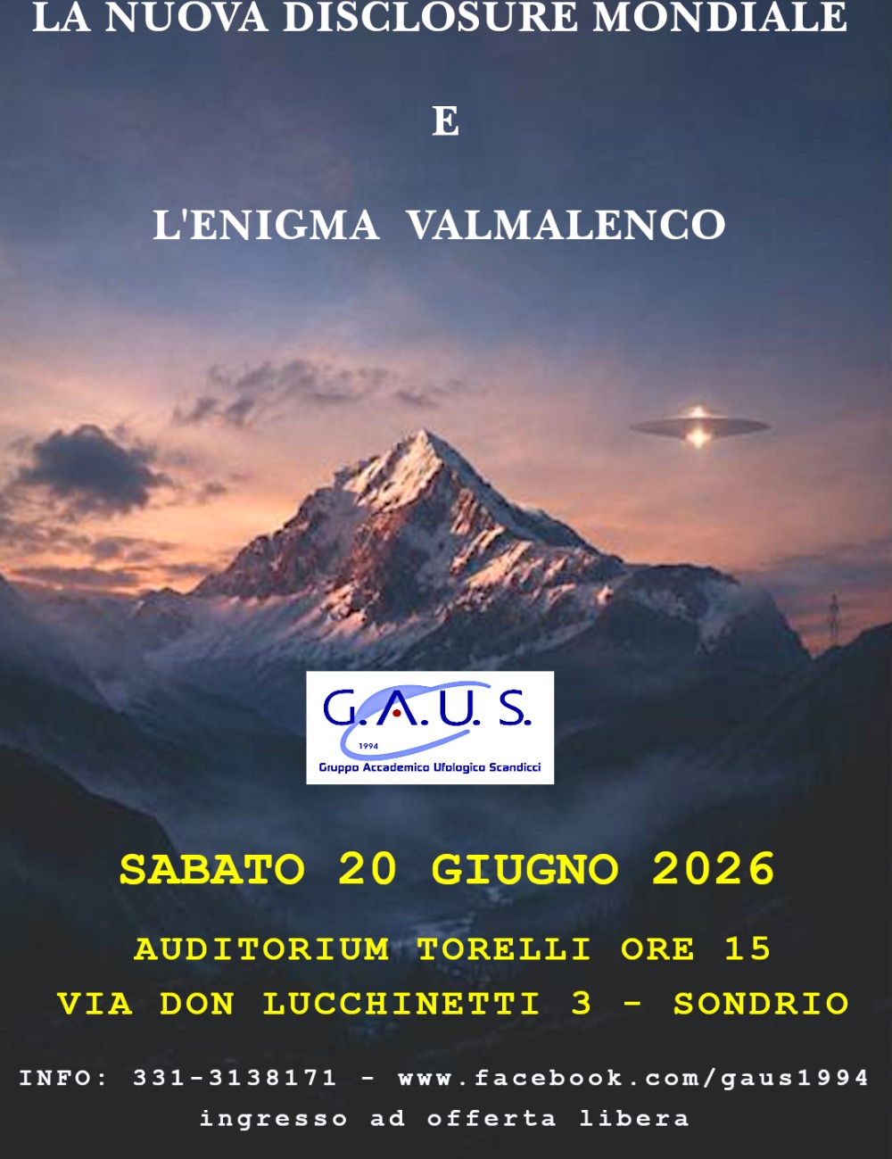 Immagine Evento La nuova disclosure mondiale e L’enigma Valmalenco | Calendario Valtellinese