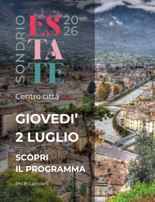 Immagine Evento Sondrio estate - 25 giugno | Calendario Valtellinese