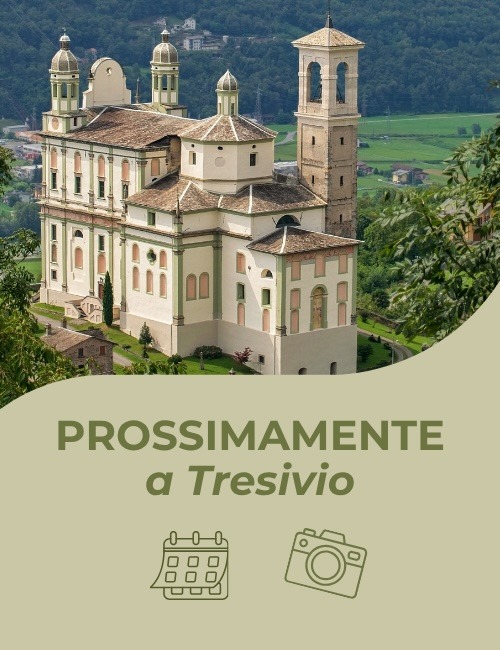 Immagine Evento Prossimamente  a Tresivio | Calendario Valtellinese