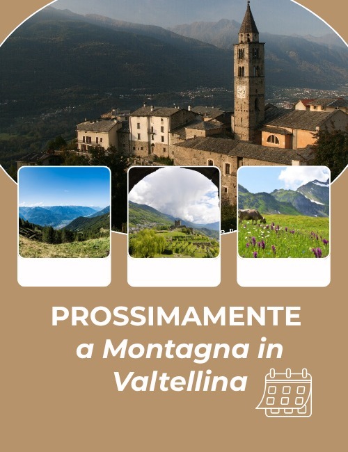 Immagine Evento Prossimamente a Montagna in Valtellina | Calendario Valtellinese