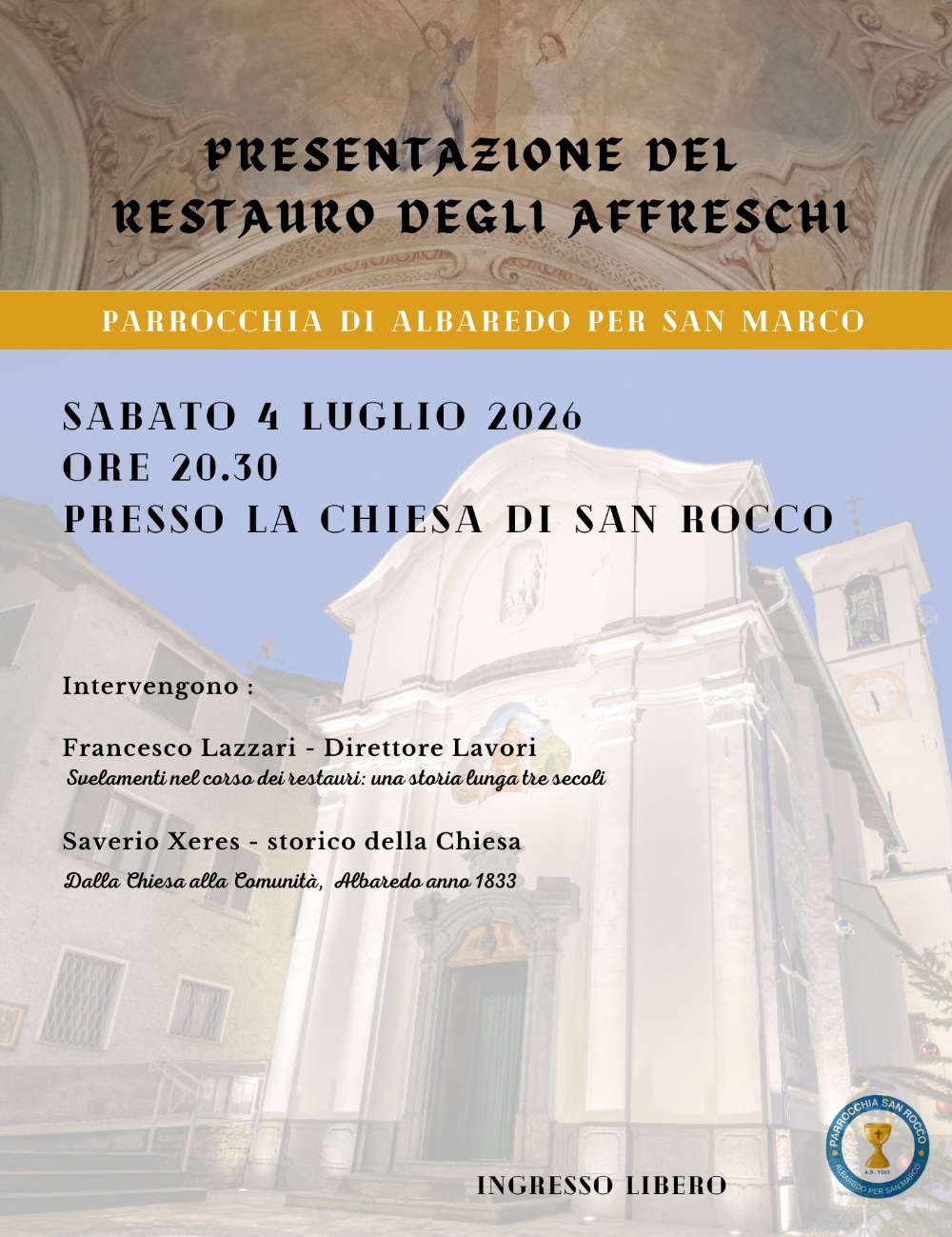 Immagine Evento Presentazione del restauro degli affreschi | Calendario Valtellinese