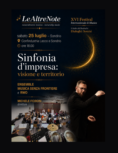 Immagine Evento Festival Le Altre Note 2026 — Dialoghi: Sorrisi Sinfonia d'impresa | Calendario Valtellinese