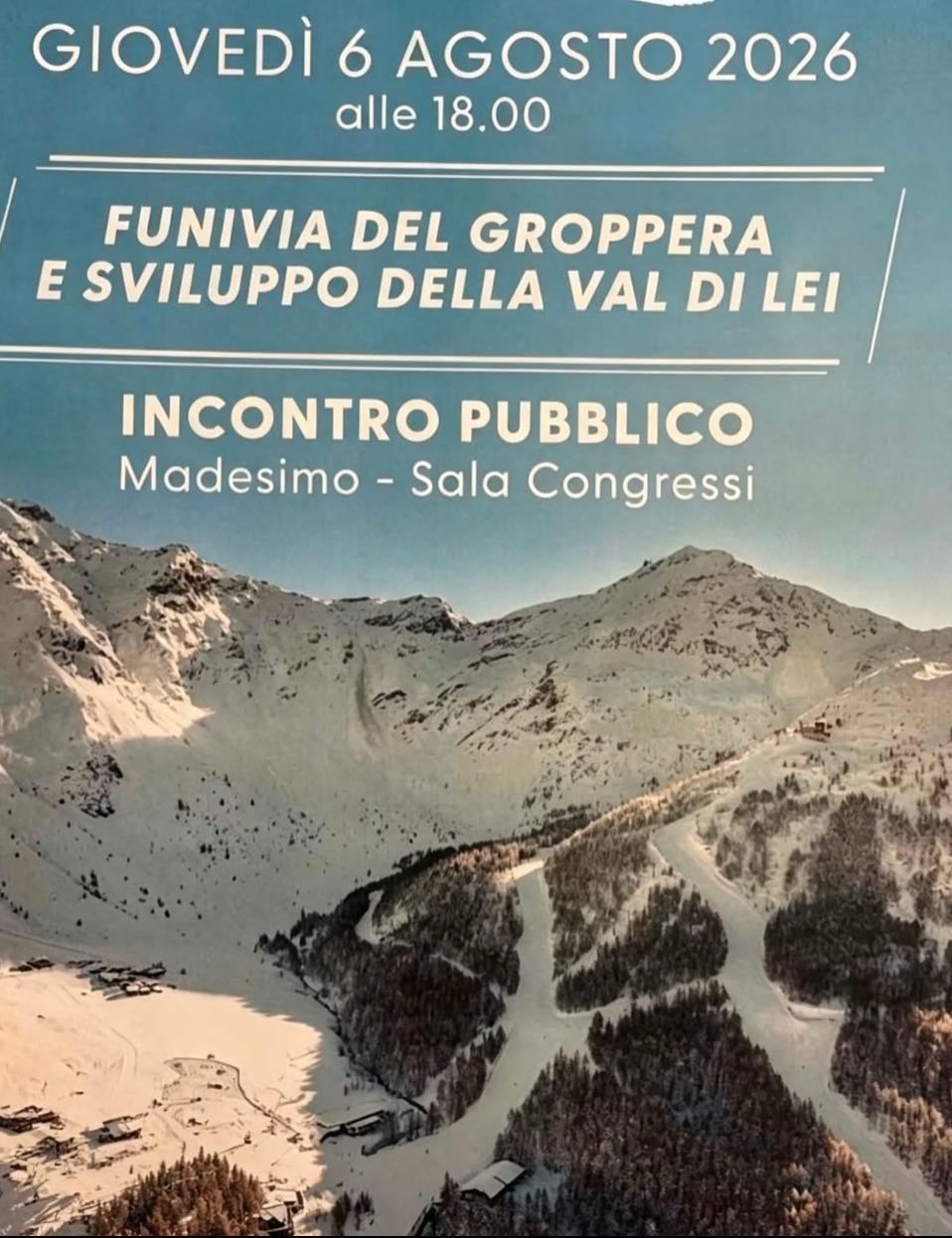 Immagine Evento Funivia del Groppera e sviluppo della Val di Lei | Calendario Valtellinese