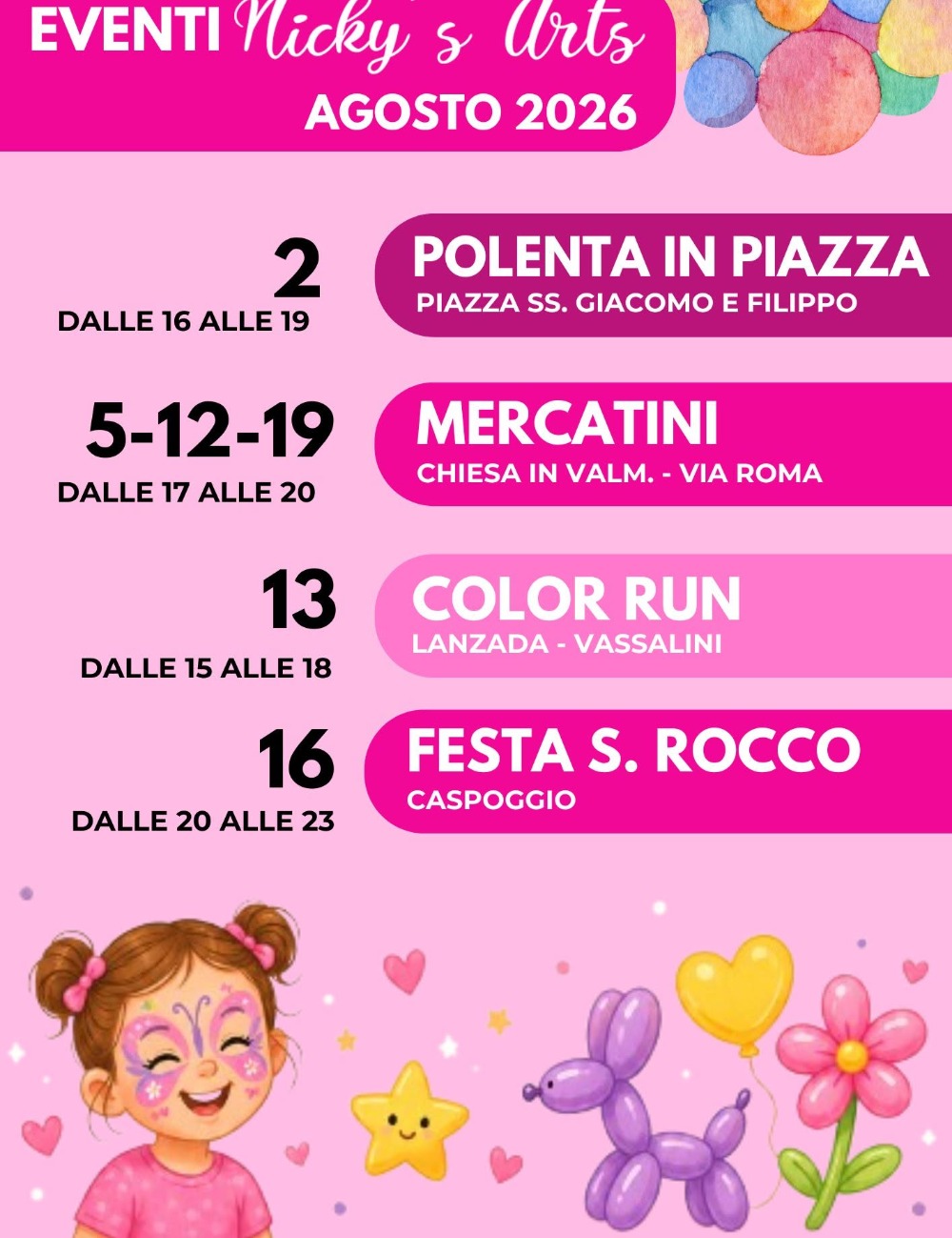 Immagine Evento Appuntamenti con Nicky's Arts ad Agosto | Calendario Valtellinese