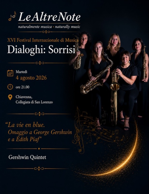 Immagine Evento Festival Le Altre Note 2026 — Dialoghi: Sorrisi La vie en blue Sara Jane Ghiotti, Gershwin Quintet | Calendario Valtellinese