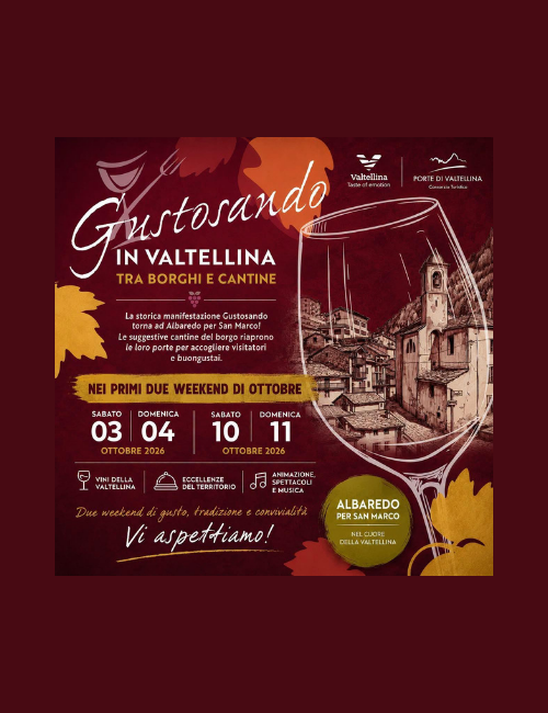 Immagine Evento Gustosando in Valtellina - Albaredo per San Marco | Calendario Valtellinese