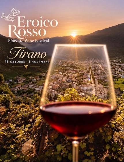 Immagine Evento Eroico Rosso Sforzato Wine Festival | Calendario Valtellinese