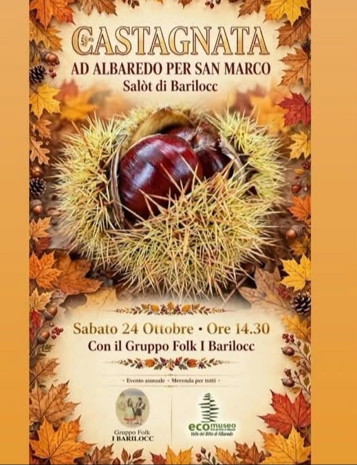 Immagine Evento Castagnata ad Albaredo per San Marco | Calendario Valtellinese